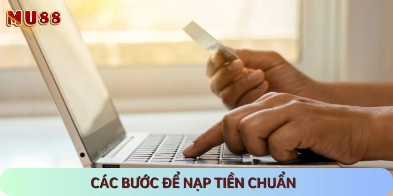 3 bước hướng dẫn nạp tiền